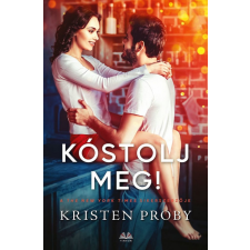 Vinton Kiadó Kft. Kristen Proby - Kóstolj meg! regény