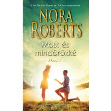 Vinton Kiadó Nora Roberts: Most és mindörökké - Daniel irodalom