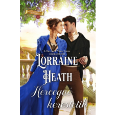 Vinton Lorraine Heath - Hercegné kerestetik regény