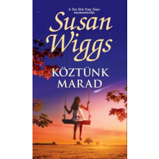 Vinton Susan Wiggs - Köztünk marad (új példány) irodalom