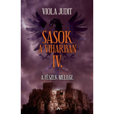 Viola Judit Sasok a viharban IV. - A fészek melege irodalom