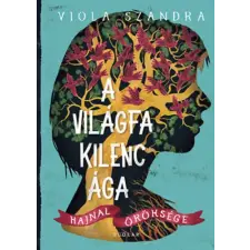 Viola Szandra - A Világfa kilenc ága gyermek- és ifjúsági könyv