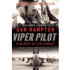  Viper Pilot – Dan Hampton