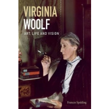  Virginia Woolf – Spalding Frances idegen nyelvű könyv