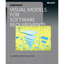  Visual Models for Software Requirements – Joy Beatty,Anthony Chen (Puha kötésű) idegen nyelvű könyv