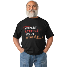  Viszlát stressz helló nyugdíj - Férfi Póló férfi póló