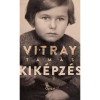 Vitray Tamás KIKÉPZÉS