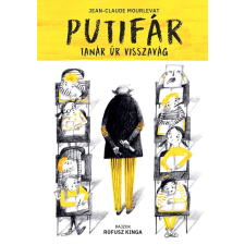 Vivandra Kft. Putifár tanár úr visszavág gyermek- és ifjúsági könyv