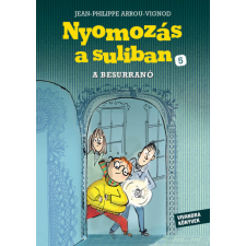Vivandra Kiadó A Besurranó - Nyomozás a suliban 5. gyermek- és ifjúsági könyv