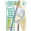 Viz Media Bleach: Can't Fear Your Own World, Vol. 3 | Tite Kubo