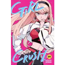 Viz Media Girl Crush, Vol. 1 | V01 egyéb könyv