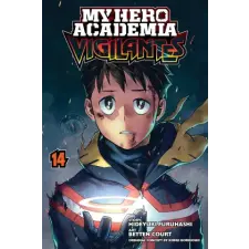 Viz Media My Hero Academia: Vigilantes, Vol. 14 | Kohei Horikoshi,Betten Court egyéb könyv