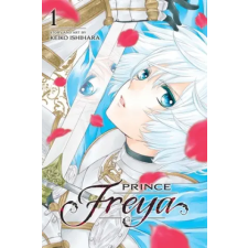 Viz Media Prince Freya, Vol. 1 | Keiko Ishihara egyéb könyv