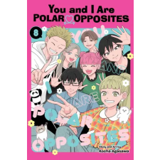 Viz Media You and I Are Polar Opposites, Vol. 8 | V08 egyéb könyv