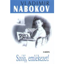 Vladimir Nabokov Szólj, emlékezet! irodalom