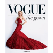  Vogue: The Gown – Jo Ellison idegen nyelvű könyv