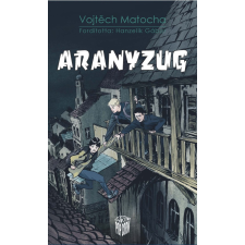 Vojtech Matocha - Aranyzug gyermek- és ifjúsági könyv