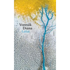 Vonnák Diána Látlak irodalom