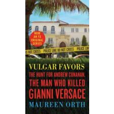  Vulgar Favors – Maureen Orth idegen nyelvű könyv