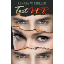 W. MÜLLER, RENÁTA TestVÉR 1. regény