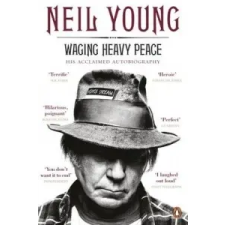  Waging Heavy Peace – Neil Young idegen nyelvű könyv