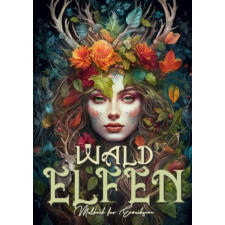  Waldelfen Elfen Graustufen Malbuch für Erwachsene – Musterstück Grafik idegen nyelvű könyv