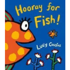 Walker Books Ltd Hooray for Fish! | Lucy Cousins egyéb könyv