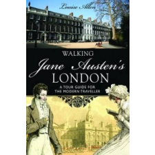  Walking Jane Austen's London – Louise Allen idegen nyelvű könyv