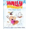  Wally Mammoth and the Sled Race – Dalton Webb