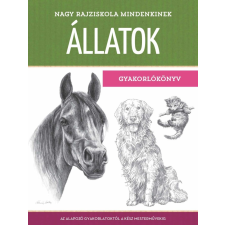 Walter Foster - Nagy rajziskola mindenkinek - Állatok (Gyakorlókönyv) egyéb könyv