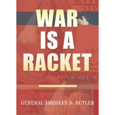  War Is A Racket – SMEDLEY D. BUTLER idegen nyelvű könyv