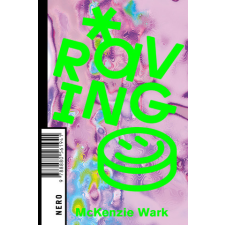  Wark McKenzie - Raving – Wark McKenzie idegen nyelvű könyv