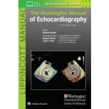 Washington Manual of Echocardiography – Ravi Rasalingam,Majesh Makan,Julio E. Perez idegen nyelvű könyv
