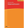 wbg academic Religionsphilosophie | Winfried Löffler,Dieter Schönecker,Niko Strobach