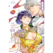  WE CANT DO JUST PLAIN LOVE V03 – V03 idegen nyelvű könyv