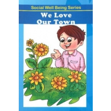  We Love Our Town – Discovery Kidz idegen nyelvű könyv
