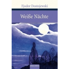  Weiße Nächte – Fjodor M. Dostojewskij,Hermann Röhl idegen nyelvű könyv
