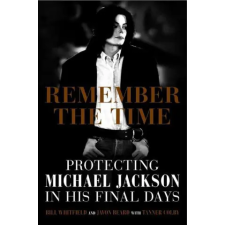 Weinstein Books Remember the Time | Bill Whitfield,Javon Beard,Tanner Colby idegen nyelvű könyv