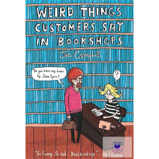 Weird Things Customers Say In Bookshops idegen nyelvű könyv