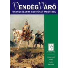 Well-Press Kiadó Barangolások Csongrád megyében Vendégváró útikönyv Well-Press kiadó térkép
