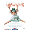 Wendy Mogel Ph. D. Talpraesettek - Zsidó tradíció és modern pszichológia a gyereknevelésben