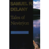 Wesleyan University Press Tales of Neveryon (Return to Neveryon) | Samuel R Delany