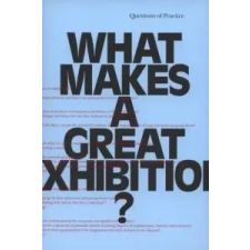  What Makes a great Exhibition? – Paula Marincola idegen nyelvű könyv
