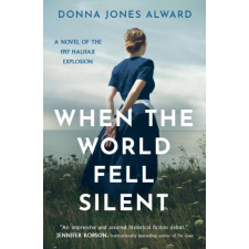 When the World Fell Silent – Donna Jones Alward idegen nyelvű könyv