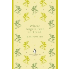 Where Angels Fear to Tread – Edward Morgan Forster idegen nyelvű könyv