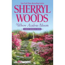  Where Azaleas Bloom – Sherryl Woods idegen nyelvű könyv