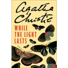  While the Light Lasts – Agatha Christie idegen nyelvű könyv