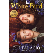  White Bird: A Novel: Based on the Graphic Novel – Erica S. Perl idegen nyelvű könyv