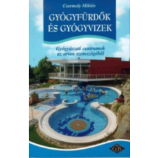 White Golden Book Gyógyfürdők és gyógyvizek- Gyógyászati centrumok az orvos szemszögéből antikvárium - használt könyv