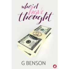  Who'd Have Thought – G BENSON idegen nyelvű könyv